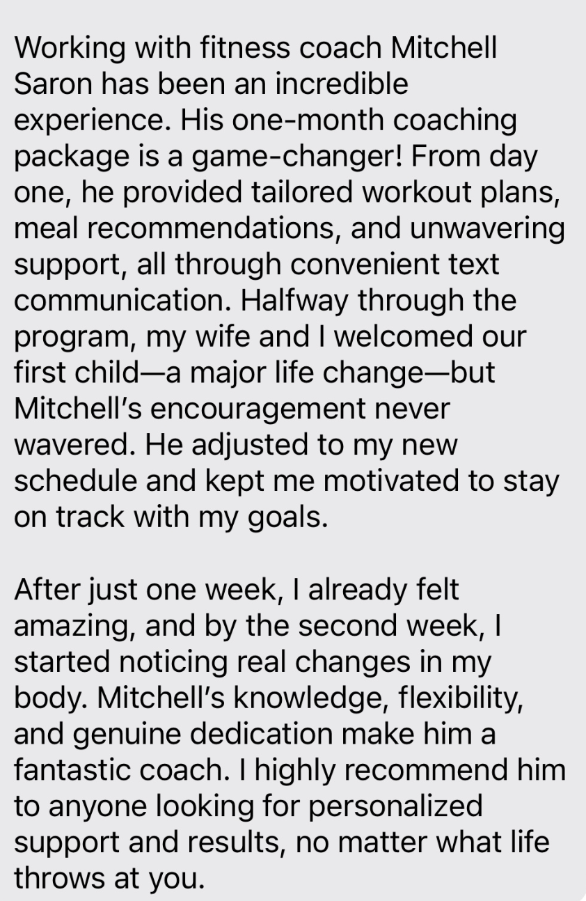 Client written testimonial about working with fitness coach Mitchell